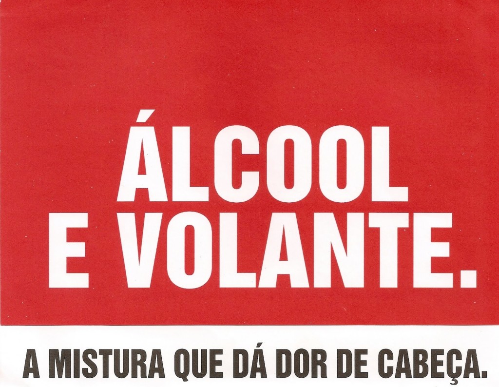 SE BEBER NÃO DIRIJA.